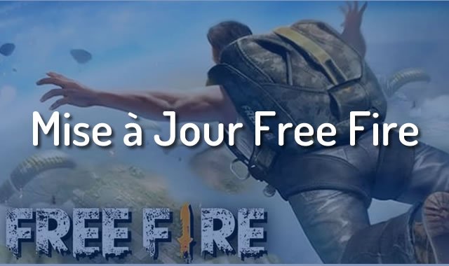 Mise à Jour Free Fire
